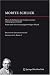 Ueber die Reflexion des Lichtes in einer inhomogenen Schicht / Raum und Zeit in der gegenwaertigen Physik: Abteilung I / Band 2 (Moritz Schlick. Gesamtausgabe) (German Edition)