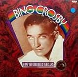 Bing Crosby: Wrap Your Troubles In Dreams (Original 1927-31 Recordings) (RCA Vintage Series) [Vinyl LP] [Mono] [Cutout]