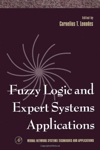 Neural Network Systems Techniques and Applications, Fuzzy Logic and Expert Systems Applications, Volume 6