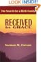 Received in Grace: The Search for a Birth Family