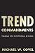 Trend Commandments: Trading for Exceptional Returns