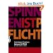 Spinnen ist Pflicht: Querdenken und Neues schaffen