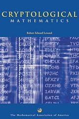 CRYPTOLOGICAL MATHEMATICS