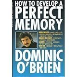 How to develop a perfect memory