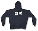 got 18? Men's Hoodie Sweat Shirt Small thru 4XL