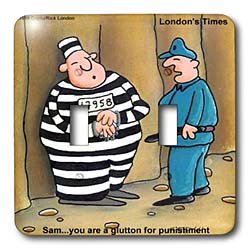 Londons Times Funny Society Cartoons - Glutton For Punishment - Light Switch Covers - double toggle switch