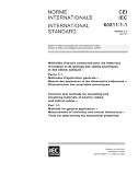 IEC 60811-1-1 Ed. 2.1 b:2001, Common test methods for insulating and sheathing materials of electric cables and optical cables - Part 1-1: Methods for ... dimensions - Tests for determining the mechan