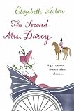 The Second Mrs. Darcy: A Novel