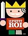 Le tout petit roi