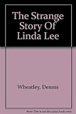 The strange story of Linda Lee