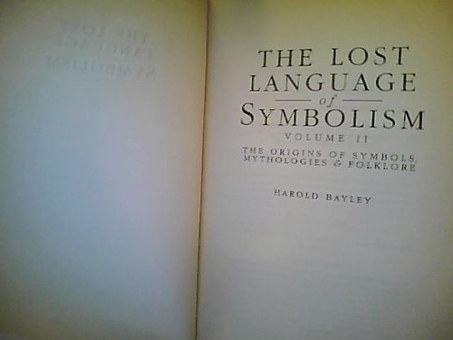 Cover image : The Lost Language of Symbolism: v.2