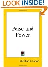 Poise and Power