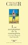 Los autonautas de la cosmopista (Spanish Edition)