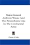 Major-General Anthony Wayne And The Pennsylvania Line In The Continental Army
