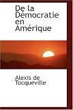 De LA Democratie En Amerique