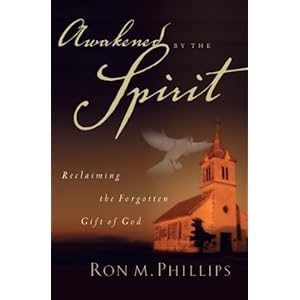 Awakened by the Spirit: Reclaiming the Forgotten Gift of God