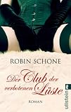 Der Club der verbotenen L&uuml;ste - Robin Schone