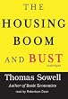 The Housing Boom and Bust Image of The Housing Boom and Bust