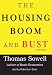 The Housing Boom and Bust