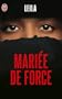 MARI�E DE FORCE