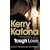 Tough Love: Everyone Knows You But Nobody Knows the Truth