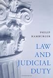 Law and Judicial Duty