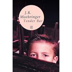 Tender Bar (Fischer Taschenbibliothek)