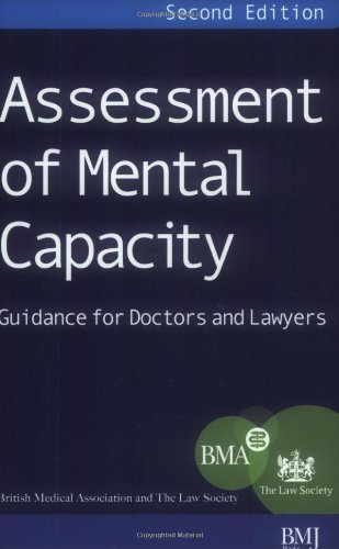 assessment of mental capacity guidance for doctors and lawyers
