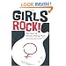 Girls Rock!: Fifty Years of Women Making Music