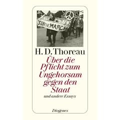 �ber die Pflicht zum Ungehorsam gegen den Staat und andere Essays