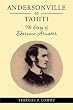 From Andersonville to Tahiti: The Dorence Atwater Story