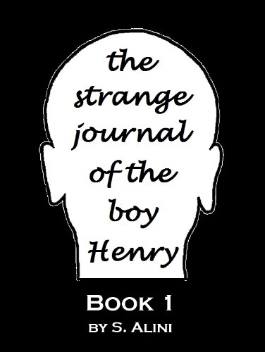 The Strange Journal of the Boy Henry Book Image