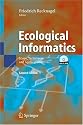 Ecological Informatics: Scope, Techniques and Applications