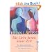 Die Liebe kennt keine Zeit: Die wahre Geschichte einer Seelenverwandschaft aus fr�heren Leben