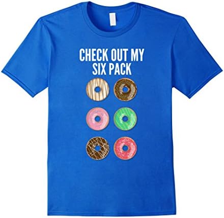 Men's Donuts Sixpack T-Shirt Check Out My Six Pack Funny Tee XL Royal Blue
