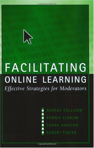 Facilitating Online Learning: Effective Strategies for Moderators