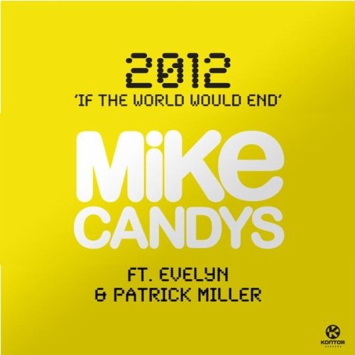 Produkt-Bild: 2012 (If The World Would End)