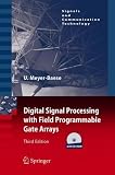 Digital Signal Processing with Field Programmable Gate Arrays (Signals and Communication Technology)