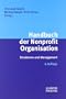 Handbuch der Nonprofit Organisation: Strukturen und Management