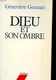 Dieu et son ombre