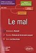 Le mal fran�ais pr�pa scientifique �tudes dissertations (macbeth-profession de foi-ames fortes)