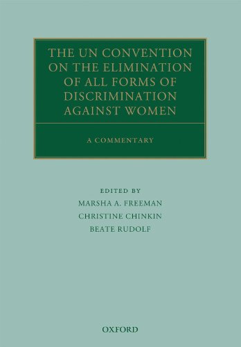 The UN Convention on the Elimination of All Forms of Discrimination Against Women: A Commentary (Oxford Commentaries on International Law)