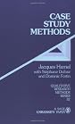 Case Study Methods (Qualitative Research Methods)
