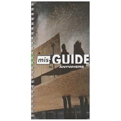 A Mis-Guide to Anywhere