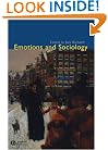 Emotions and Sociology (Sociological Review Monographs)