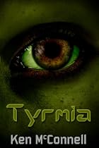 Click to Download Free Kindle Book -> Tyrmia