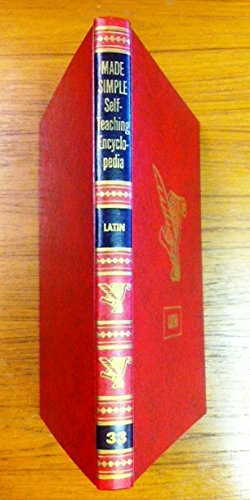 Made Simple Self Teaching Encyclopedia; Latin Volume 33