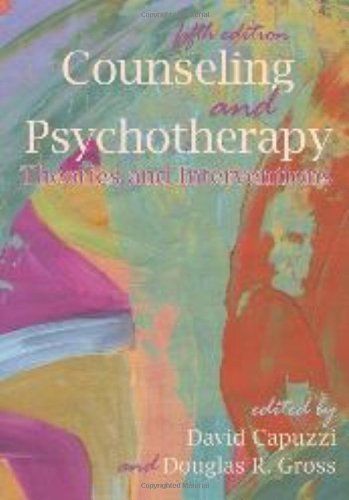 Counseling and Psychotherapy: Theories and Interventions 5th (fifth) Edition by David Capuzzi published by Amer Counseling Assn (2010)