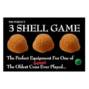 The Perfect Three Shell Game - The Perfect Equipment for One of the Oldest Con Games Ever...