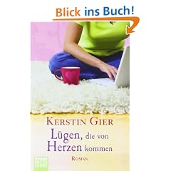 L�gen, die von Herzen kommen: Roman